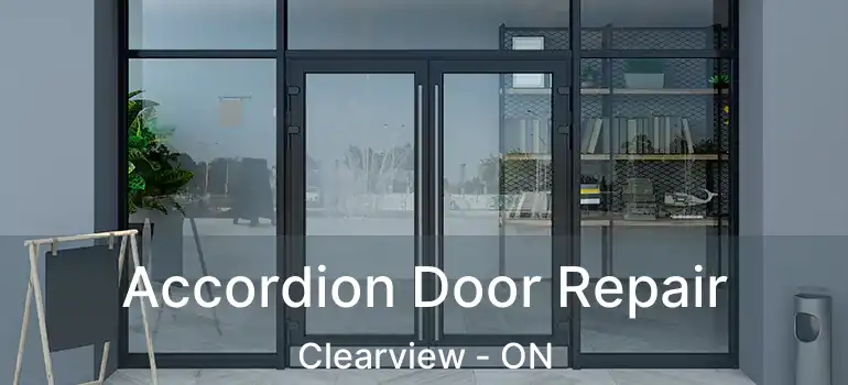 Accordion Door Repair Clearview - ON