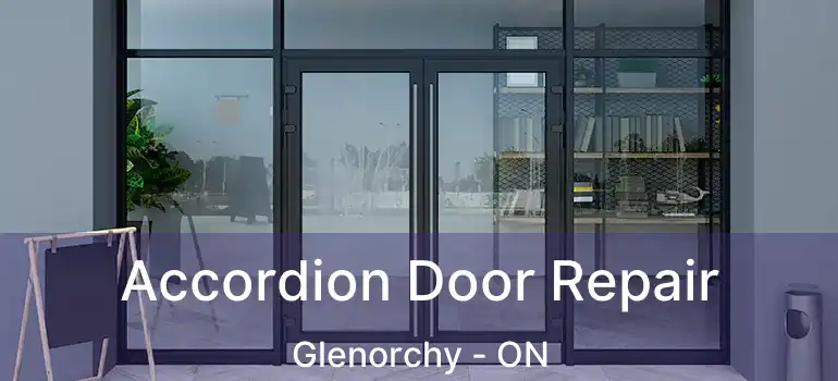  Accordion Door Repair Glenorchy - ON