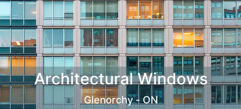  Architectural Windows Glenorchy - ON