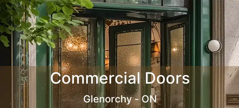  Commercial Doors Glenorchy - ON