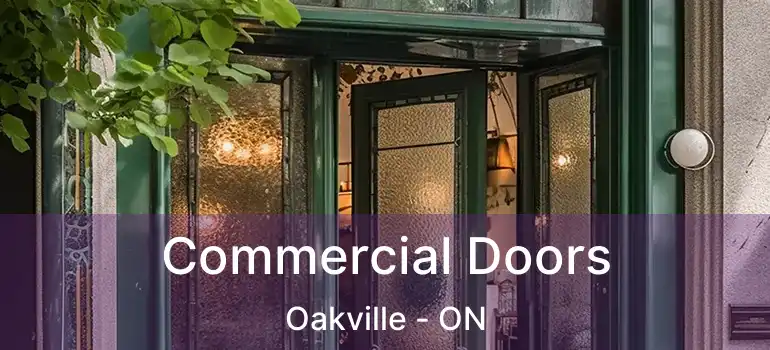  Commercial Doors Oakville - ON