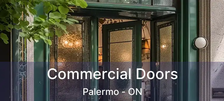  Commercial Doors Palermo - ON
