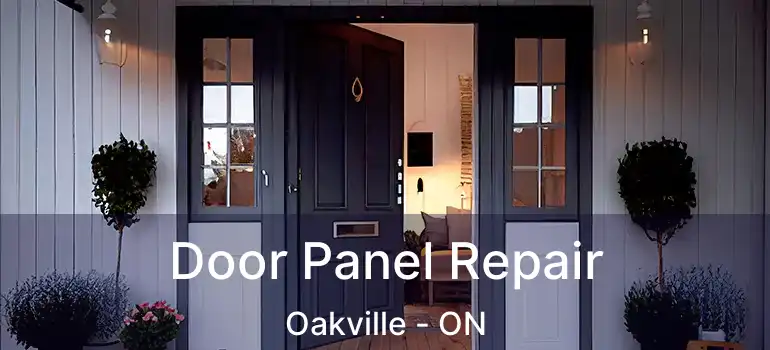  Door Panel Repair Oakville - ON