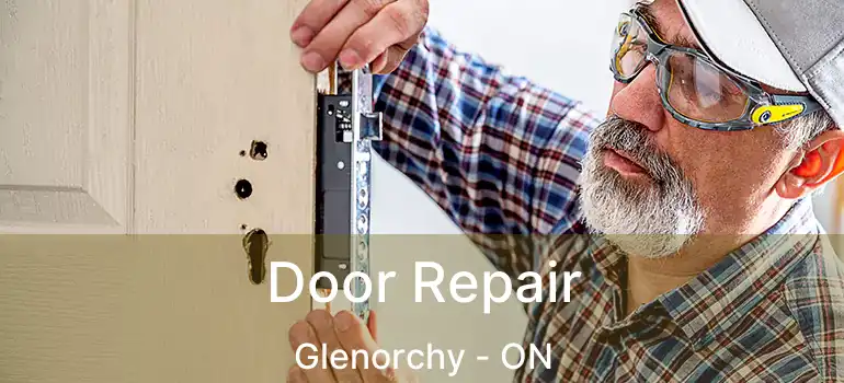  Door Repair Glenorchy - ON