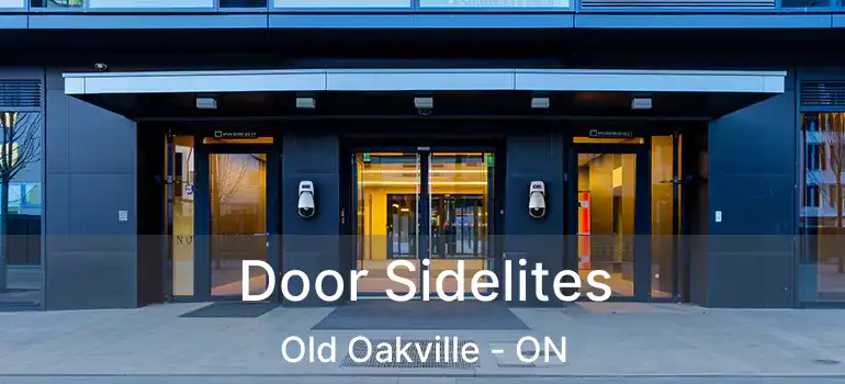  Door Sidelites Old Oakville - ON