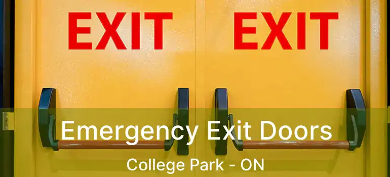  Emergency Exit Doors College Park - ON