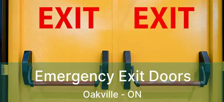  Emergency Exit Doors Oakville - ON