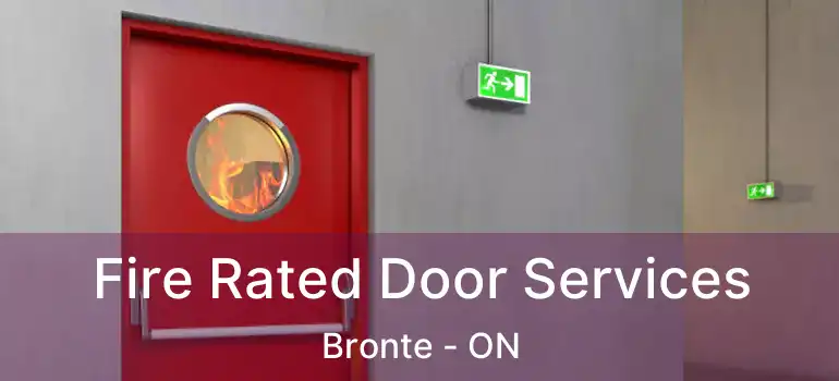  Fire Rated Door Services Bronte - ON