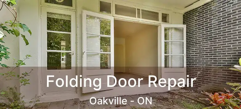  Folding Door Repair Oakville - ON