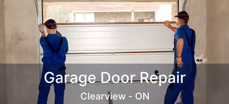  Garage Door Repair Clearview - ON