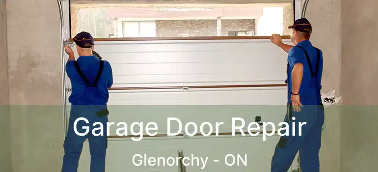  Garage Door Repair Glenorchy - ON