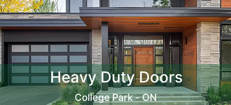  Heavy Duty Doors College Park - ON