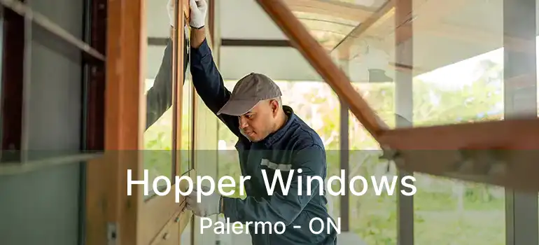  Hopper Windows Palermo - ON