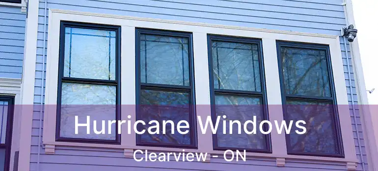  Hurricane Windows Clearview - ON