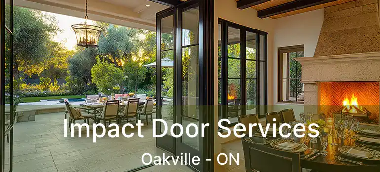  Impact Door Services Oakville - ON