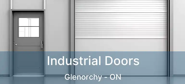  Industrial Doors Glenorchy - ON