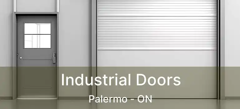  Industrial Doors Palermo - ON