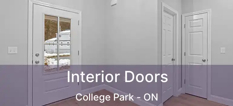  Interior Doors College Park - ON