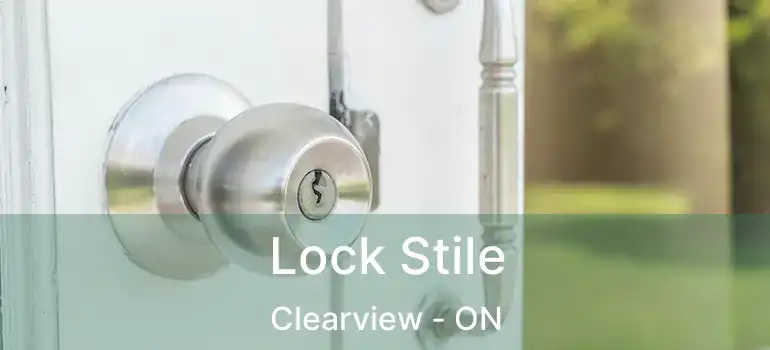  Lock Stile Clearview - ON