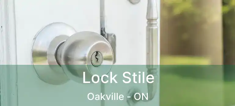  Lock Stile Oakville - ON