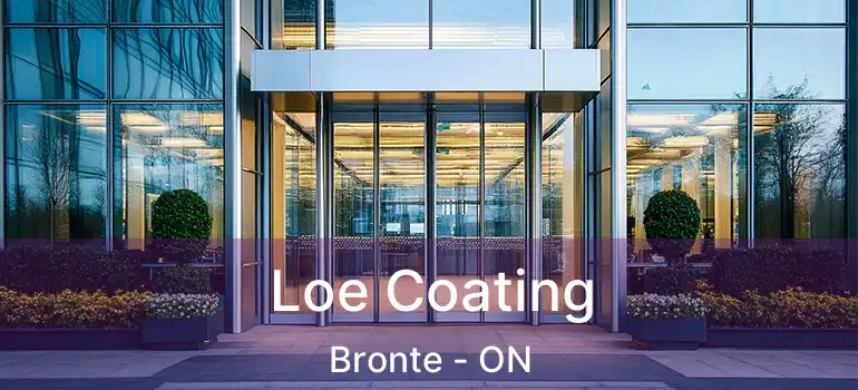  Loe Coating Bronte - ON