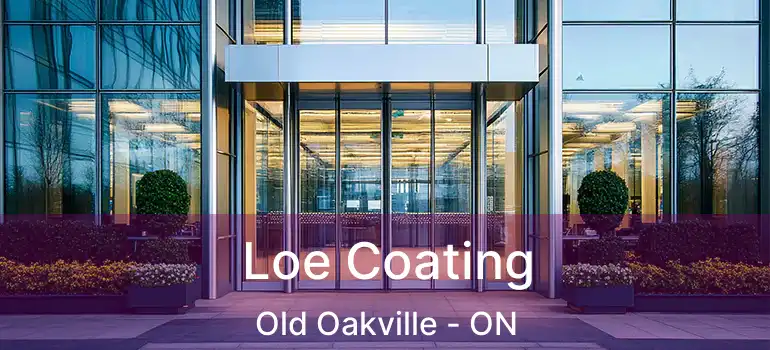  Loe Coating Old Oakville - ON