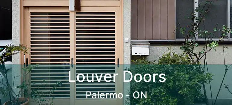  Louver Doors Palermo - ON