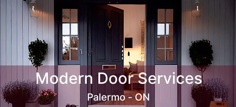  Modern Door Services Palermo - ON