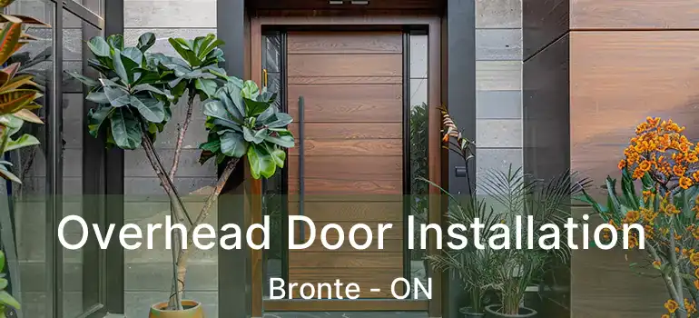  Overhead Door Installation Bronte - ON