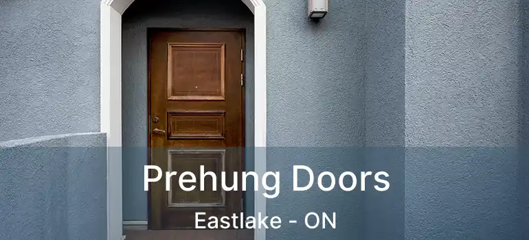  Prehung Doors Eastlake - ON