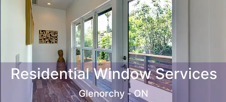  Residential Window Services Glenorchy - ON
