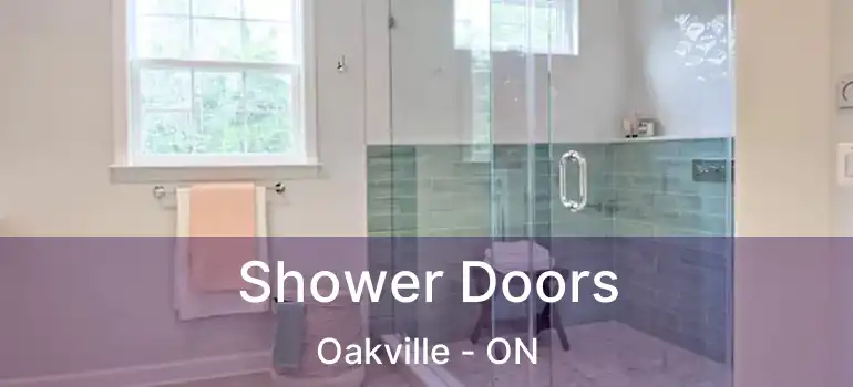  Shower Doors Oakville - ON