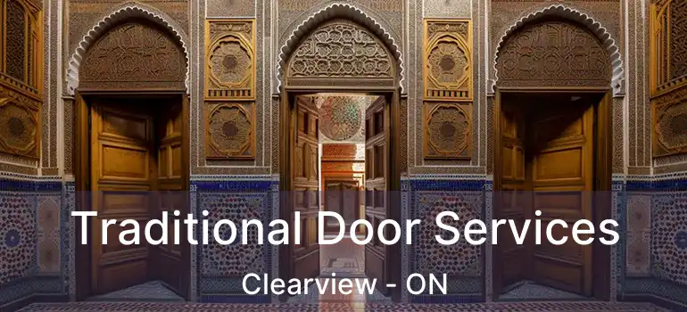  Traditional Door Services Clearview - ON