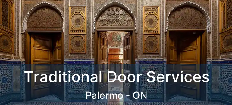  Traditional Door Services Palermo - ON