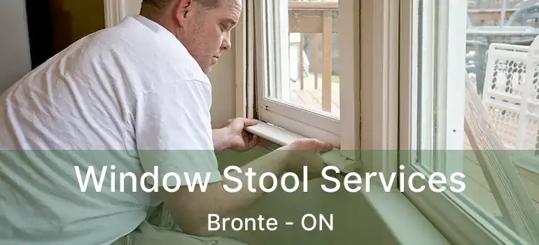  Window Stool Services Bronte - ON